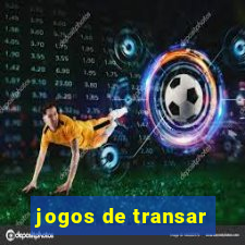 jogos de transar